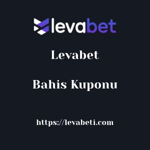 Levabet Bahis Kuponu