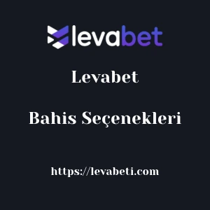 Levabet Bahis Seçenekleri