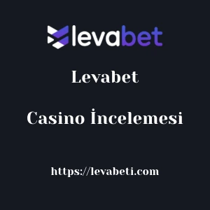 Levabet Casino İncelemesi