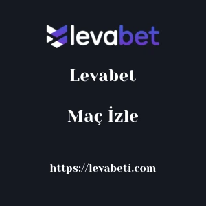 Levabet Maç İzle