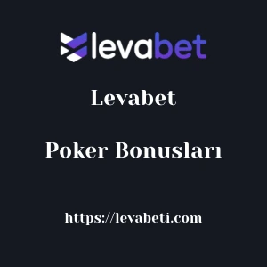 Levabet Poker Bonusları