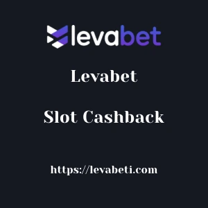 Levabet Slot Cashback